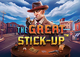 The Great Stick-up - pragmaticSLots - Rtp CUITOTO